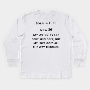 Born in 1936 Kids Long Sleeve T-Shirt